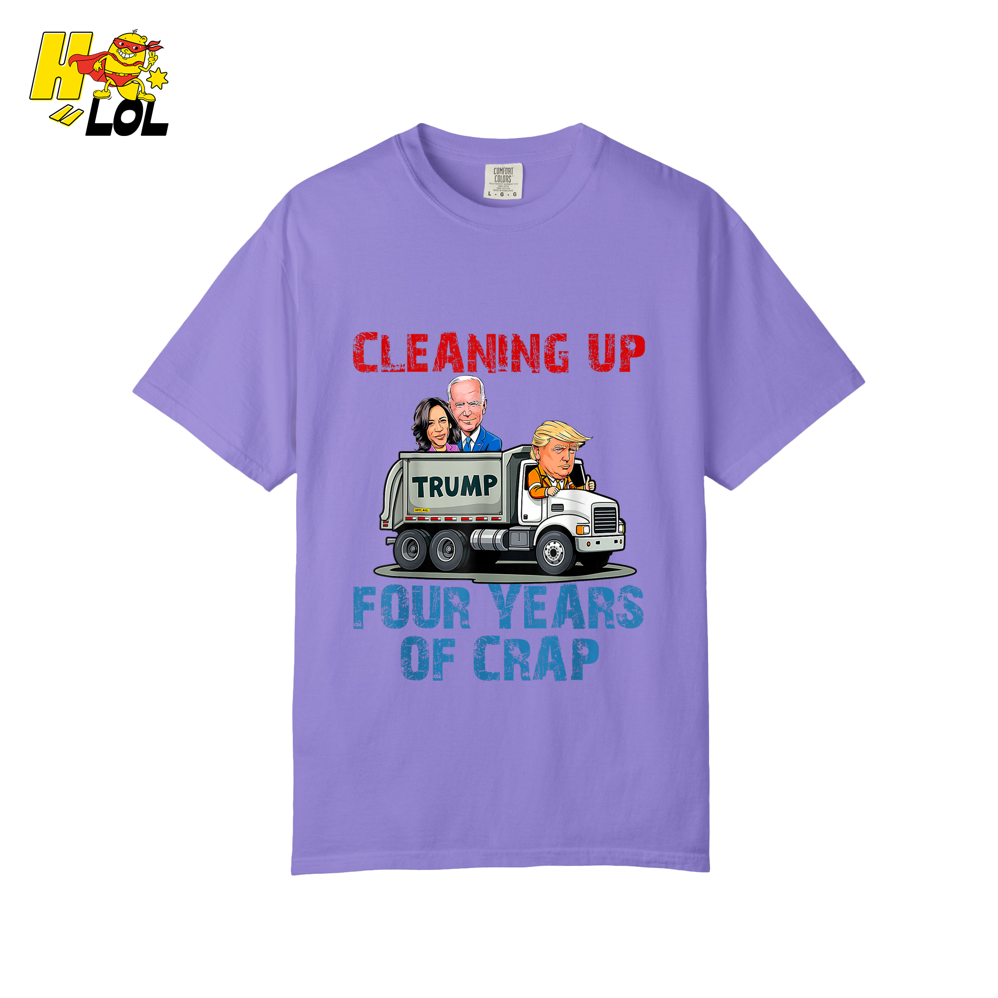 Cleaning Up Four Years of Crap Shirt Funny Political Satire Shirt - HQLOL