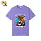 Nacho Gulf No More Shirt Funny Taco Sombrero Graphic Shirt - HQLOL
