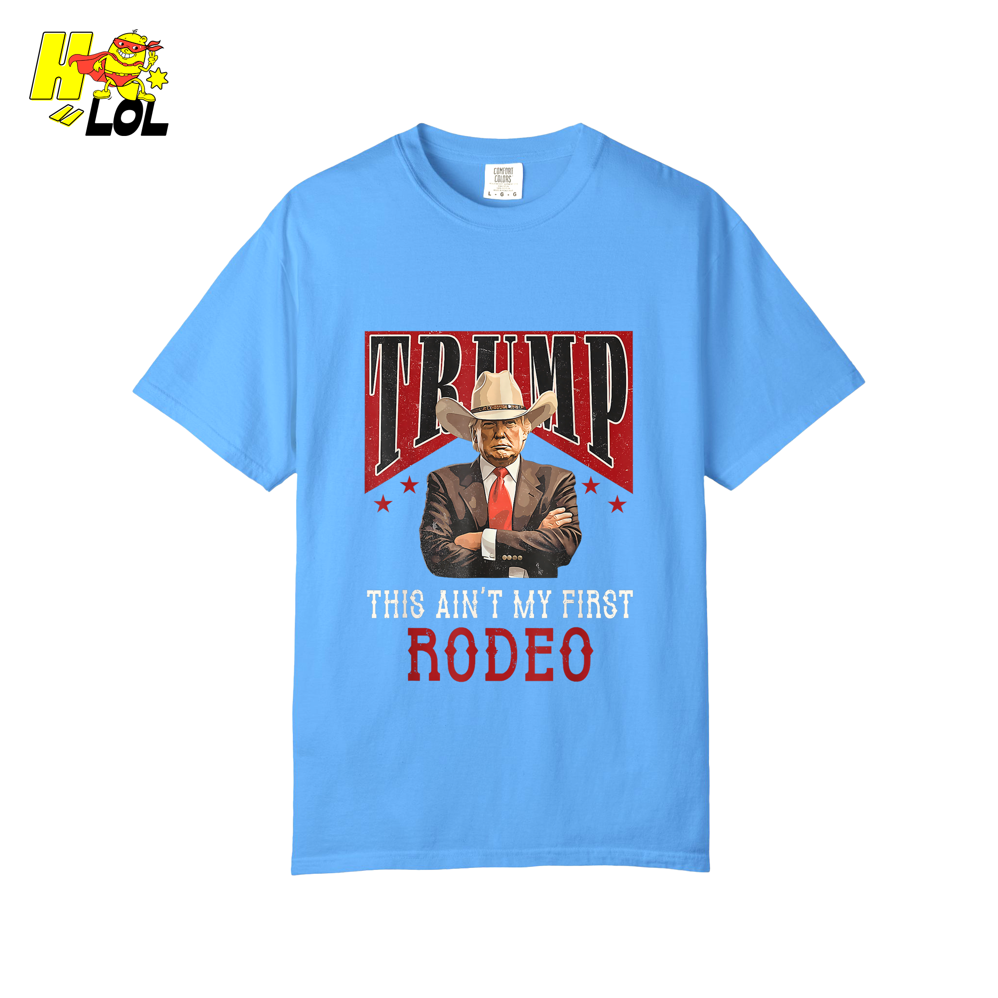 Trump Rodeo Shirt This Ain’t My First Rodeo Cowboy Shirt - HQLOL