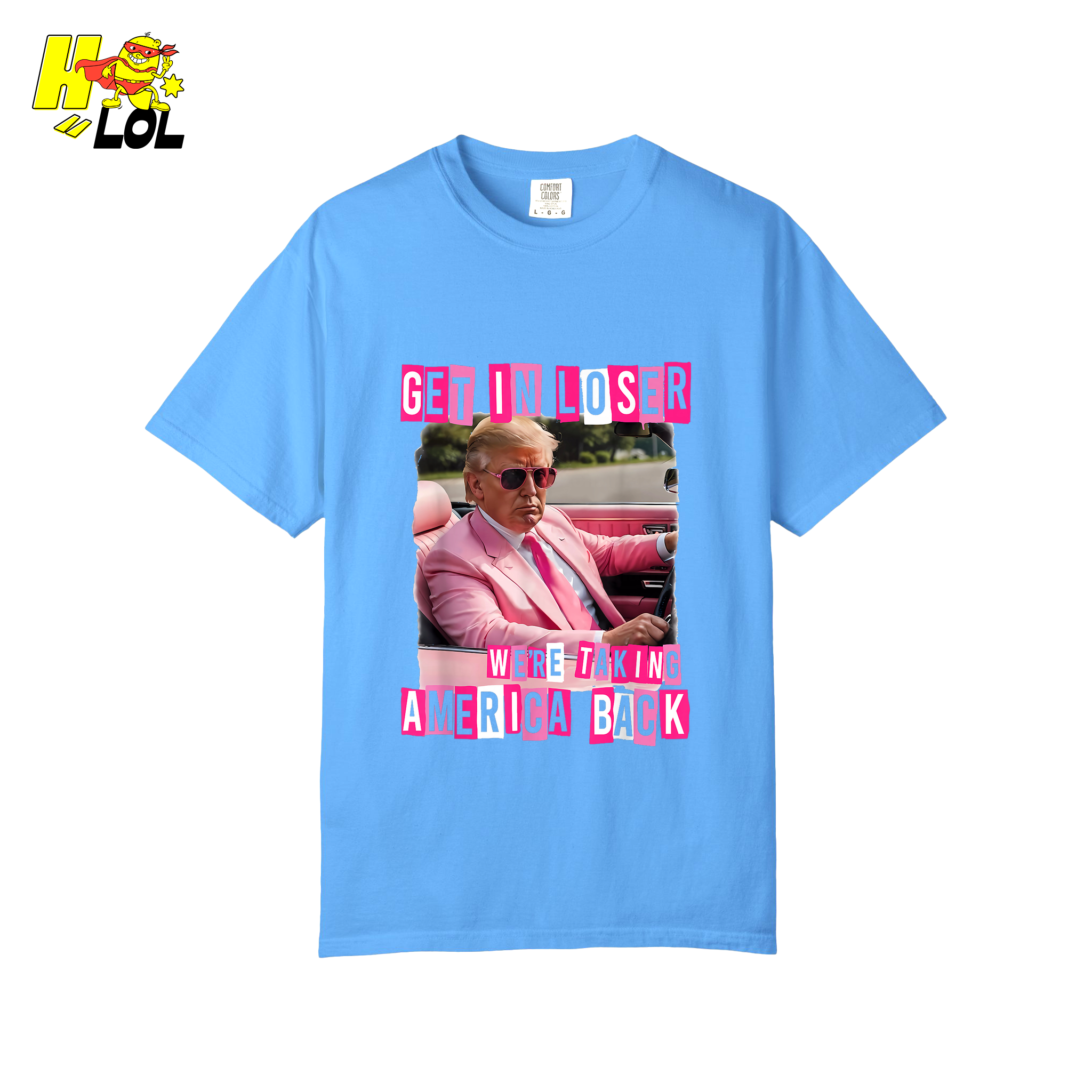 Get In Loser Shirt We’re Taking America Back Political Meme - HQLOL