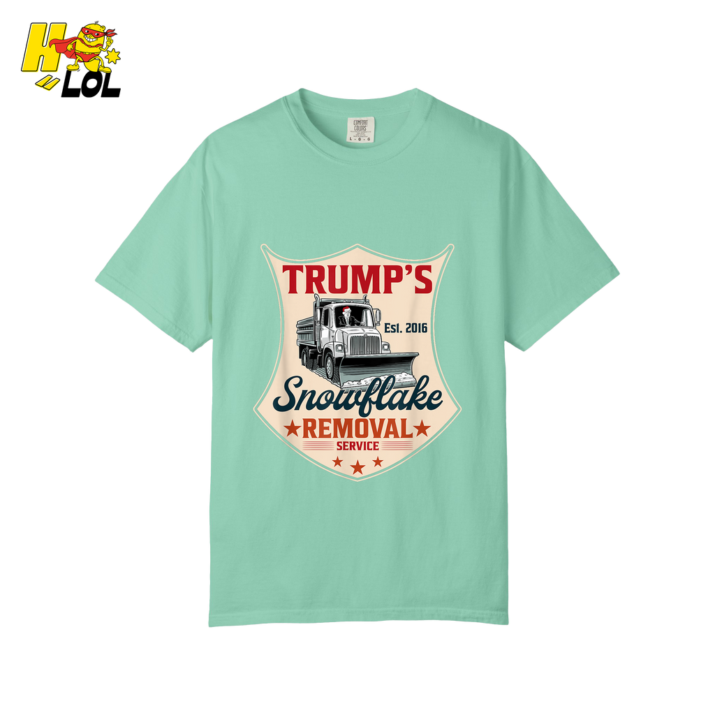 Trump's Snowflake Removal Service Funny Anti-Liberal Satire Shirt - HQLOL