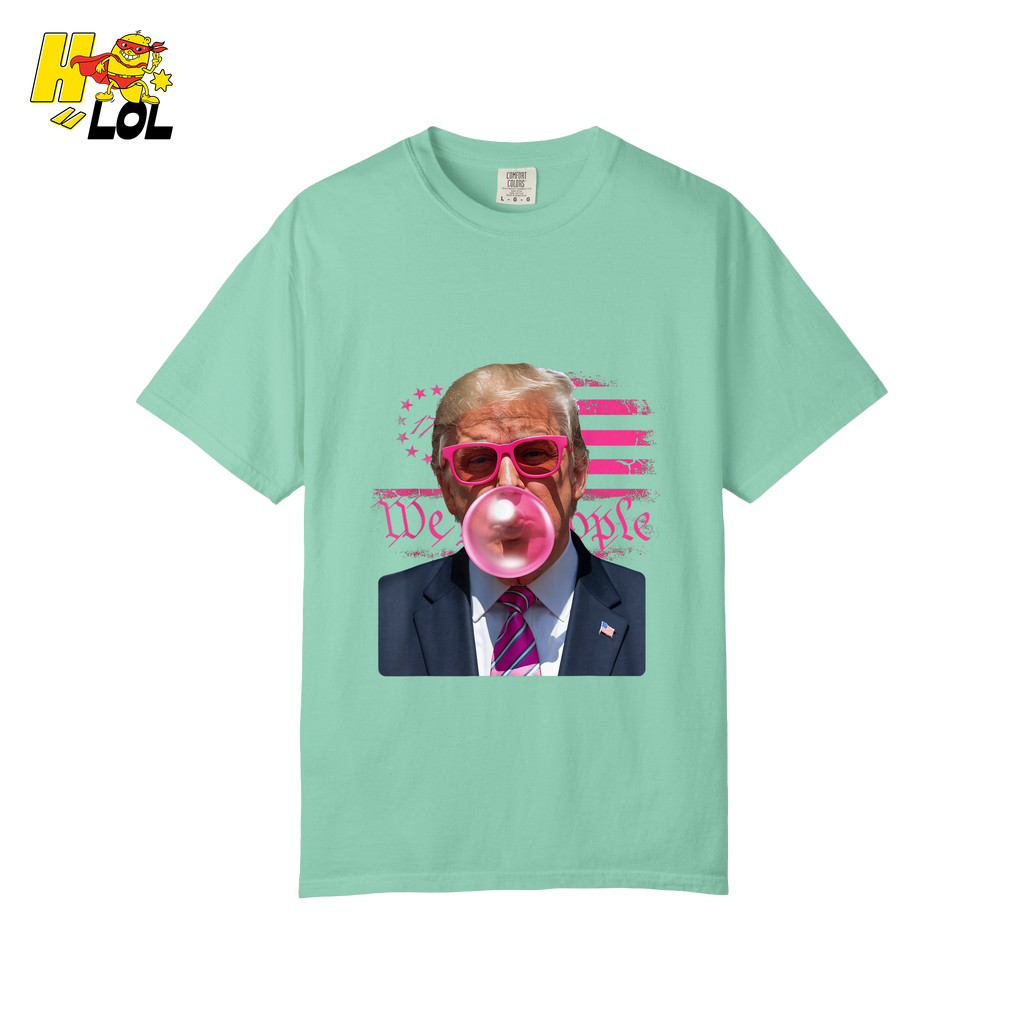 Trump Bubblegum Shirt Funny Graphic Shirt - HQLOL