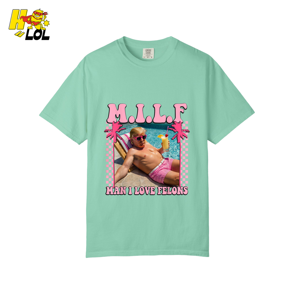 MILF Man I Love Felons Shirt Funny Pink Retro Meme Shirt - HQLOL