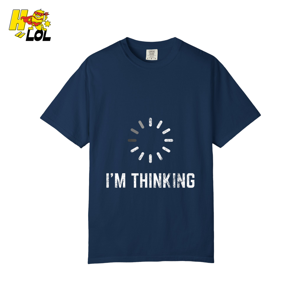 I’m Thinking Shirt Funny Loading Spinner Meme Shirt - HQLOL