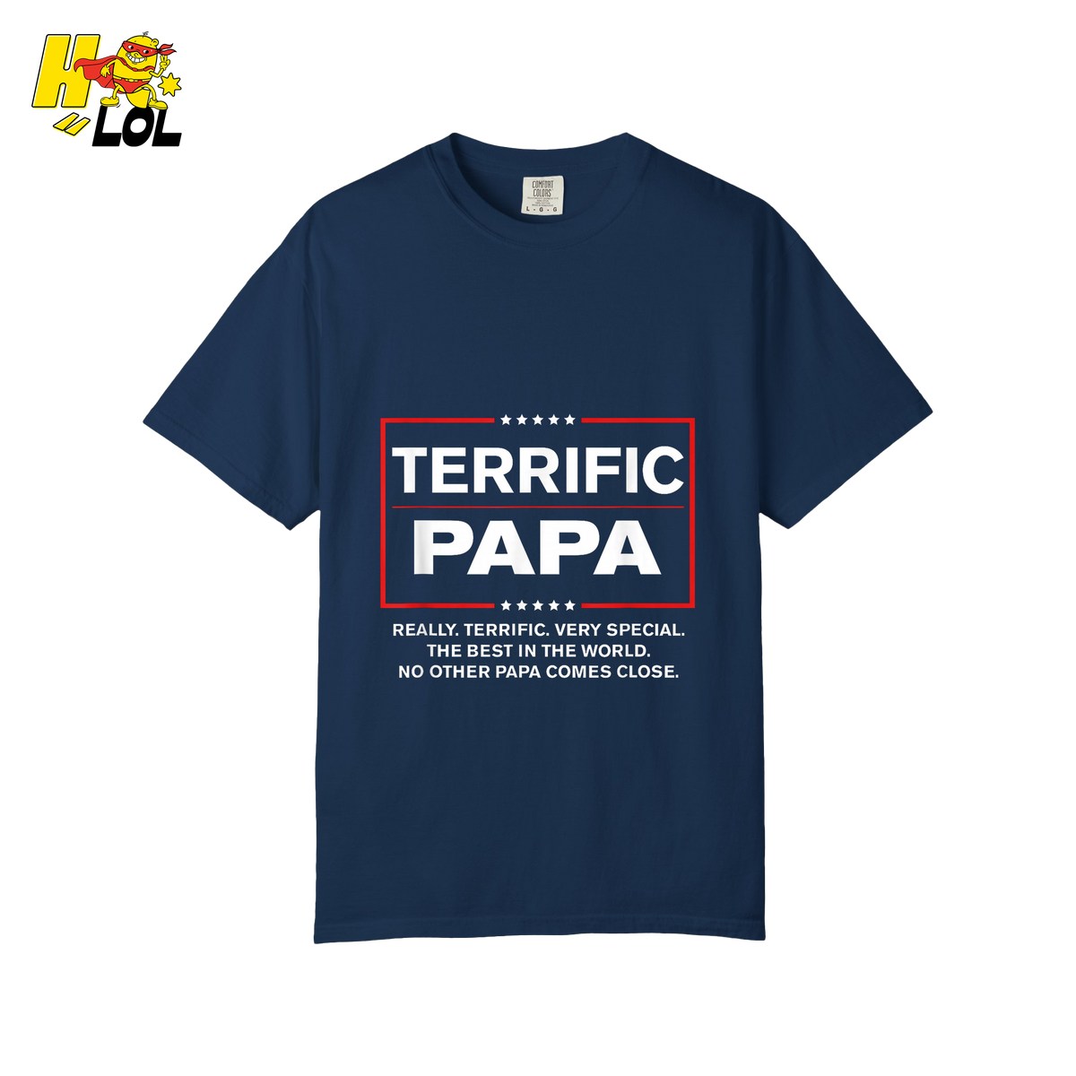Terrific Papa Trump Style Funny Father's Day Gift Parody Shirt - HQLOL
