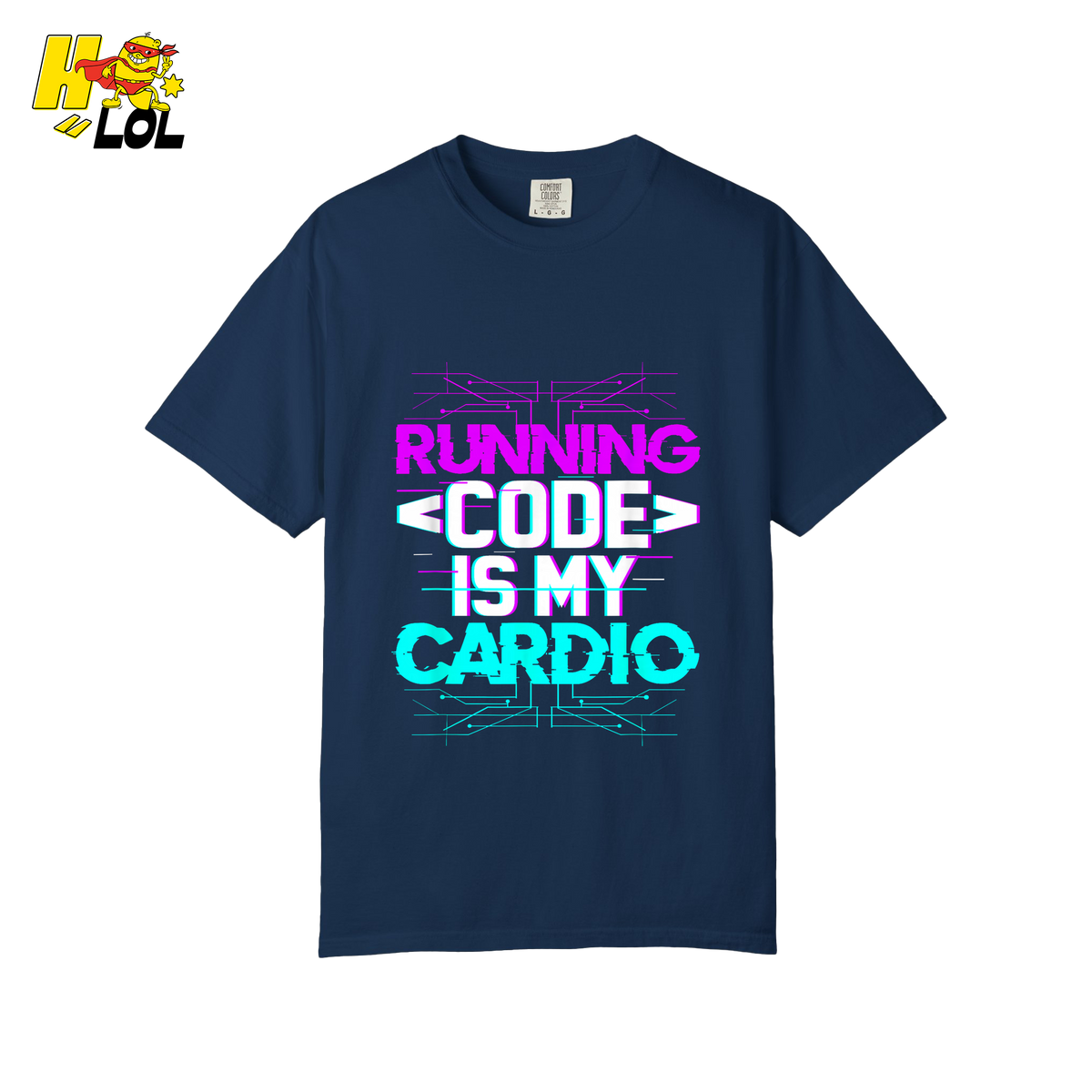 Running Code Is My Cardio Shirt Funny Programmer Neon Shirt - HQLOL