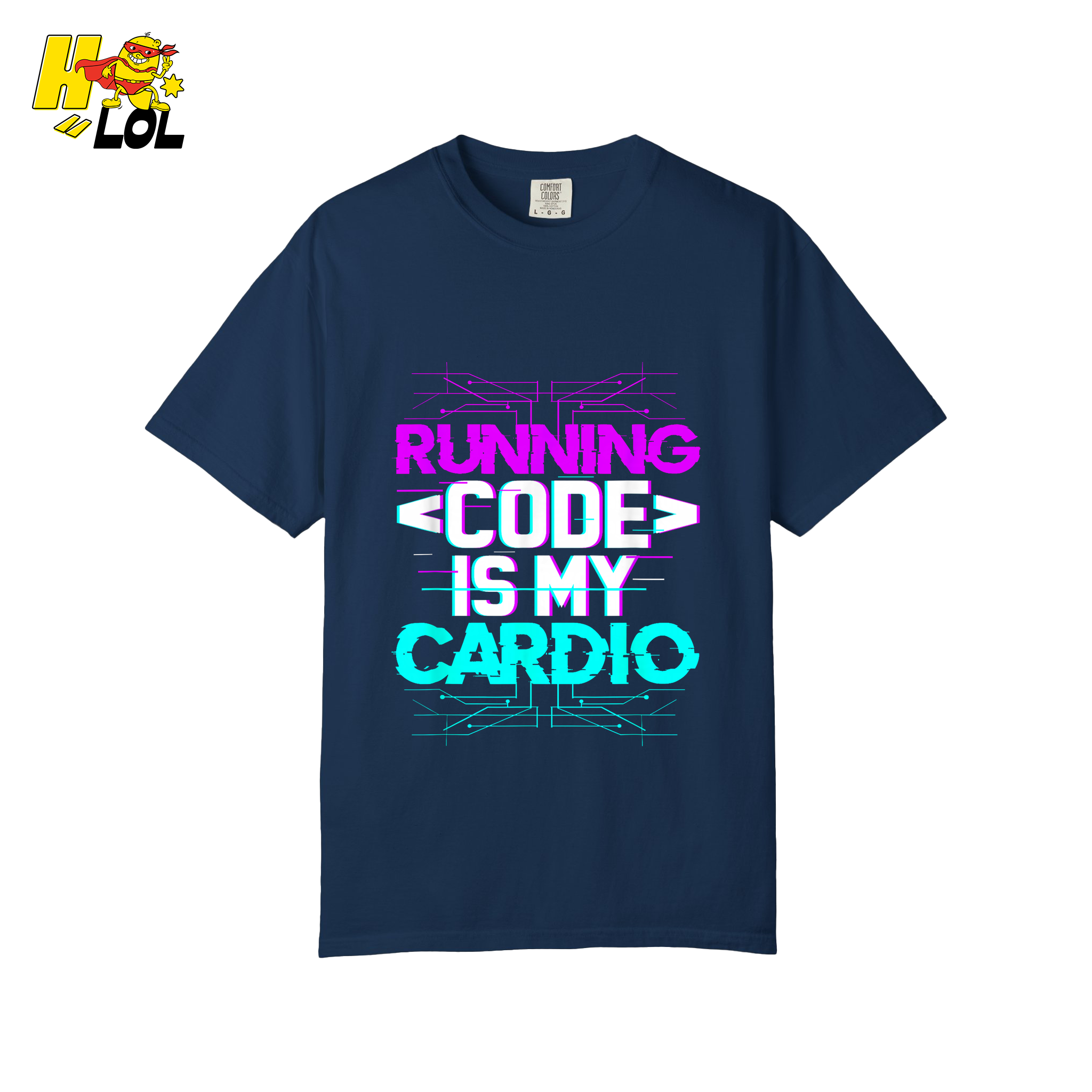 Running Code Is My Cardio Shirt Funny Programmer Neon Shirt - HQLOL