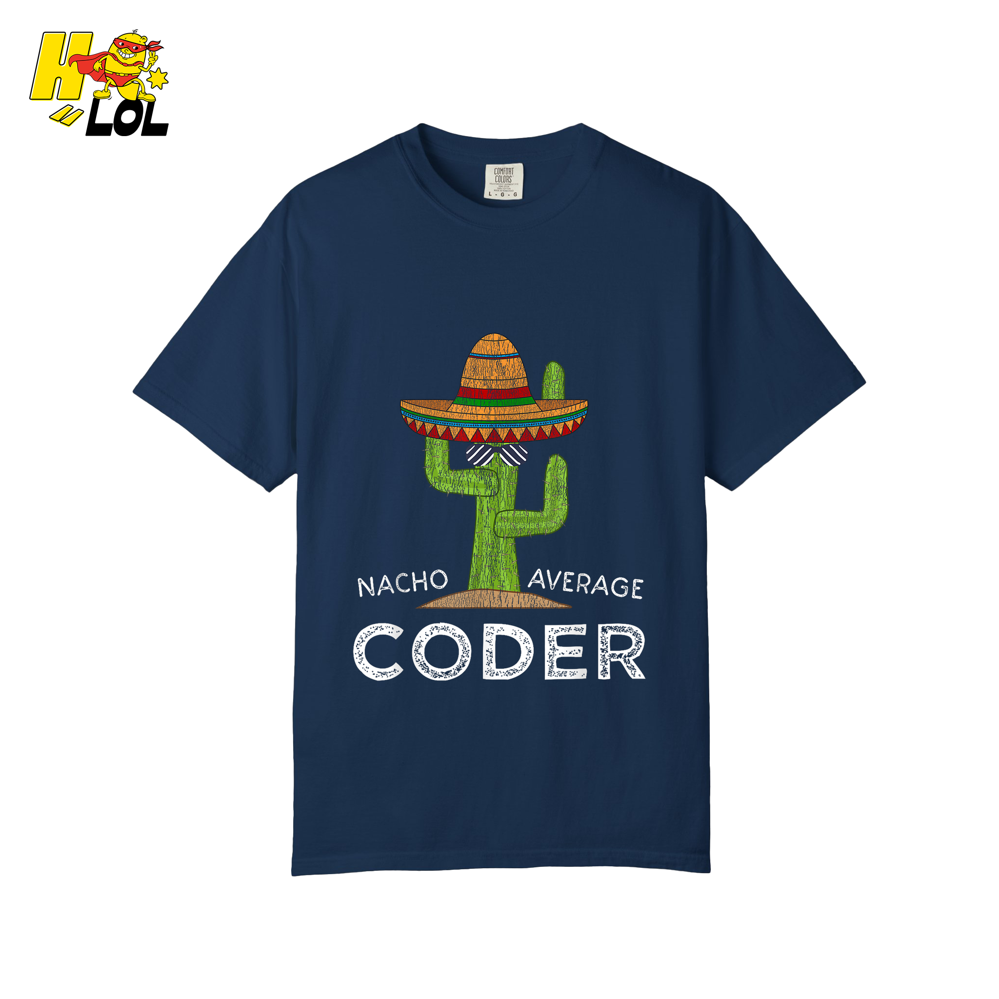Nacho Average Coder Shirt Funny Programmer Cactus Shirt - HQLOL