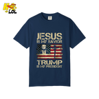 Jesus Is My Savior Trump Is My President Shirt Christian Patriotic - HQLOL