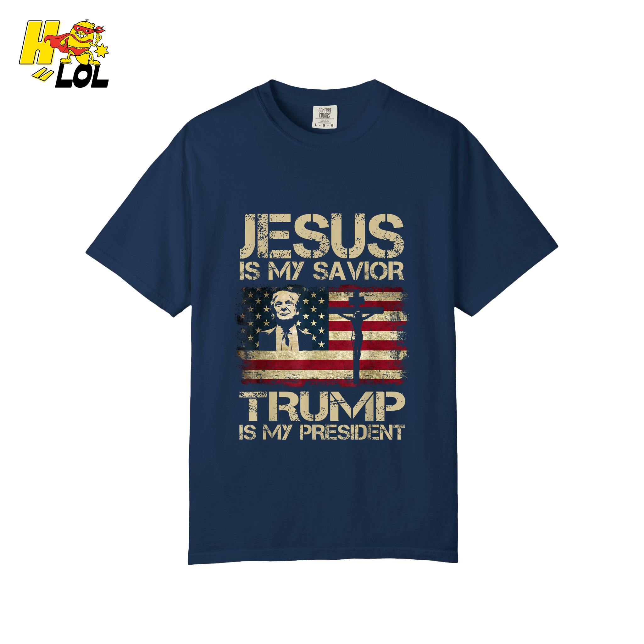 Jesus Is My Savior Trump Is My President Shirt Christian Patriotic - HQLOL