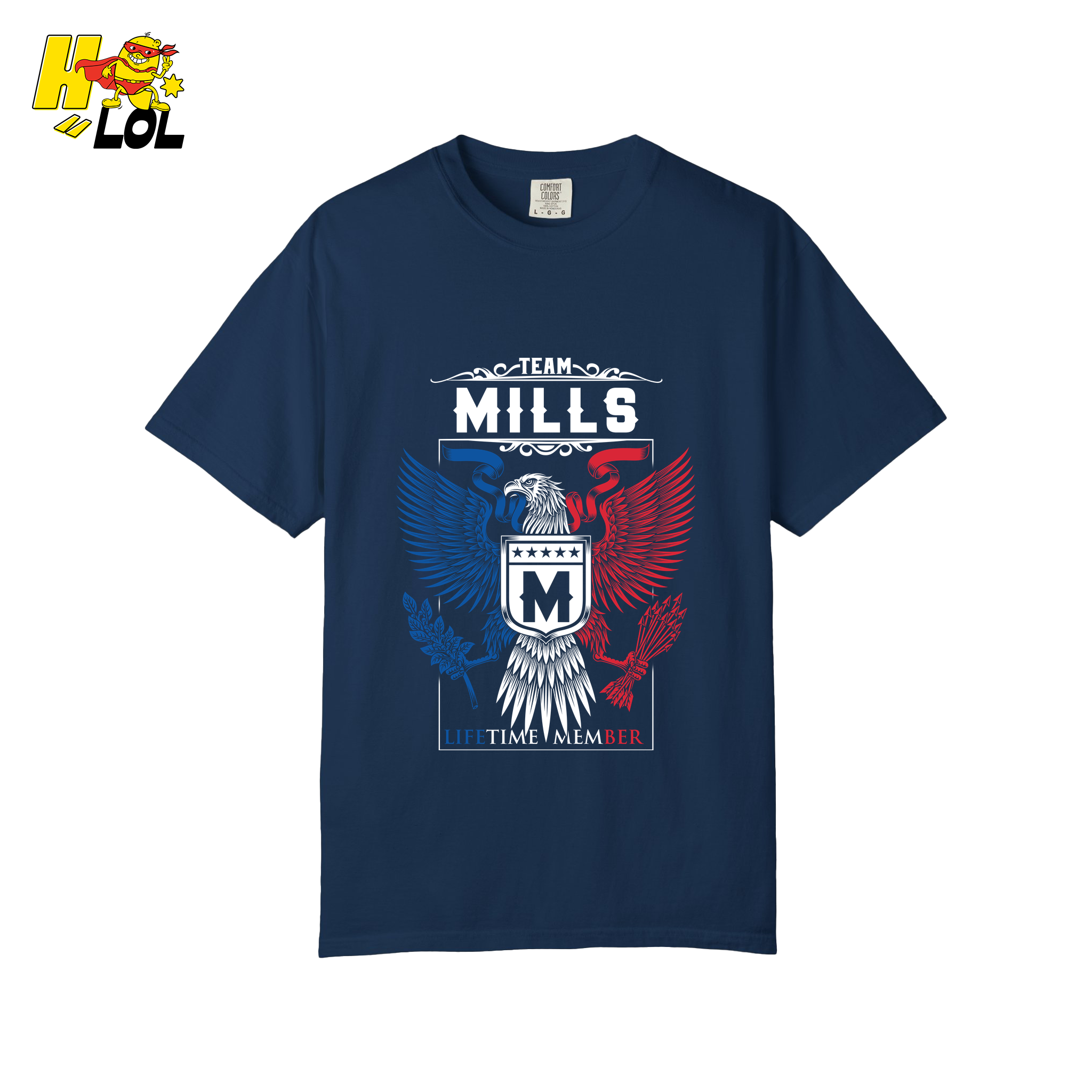 Team Mills Lifetime Member - Family Name - HQ LOL