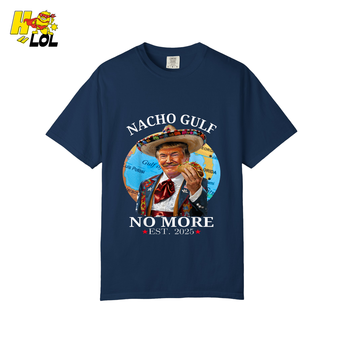 Nacho Gulf No More Shirt Funny Taco Sombrero Graphic Shirt - HQLOL
