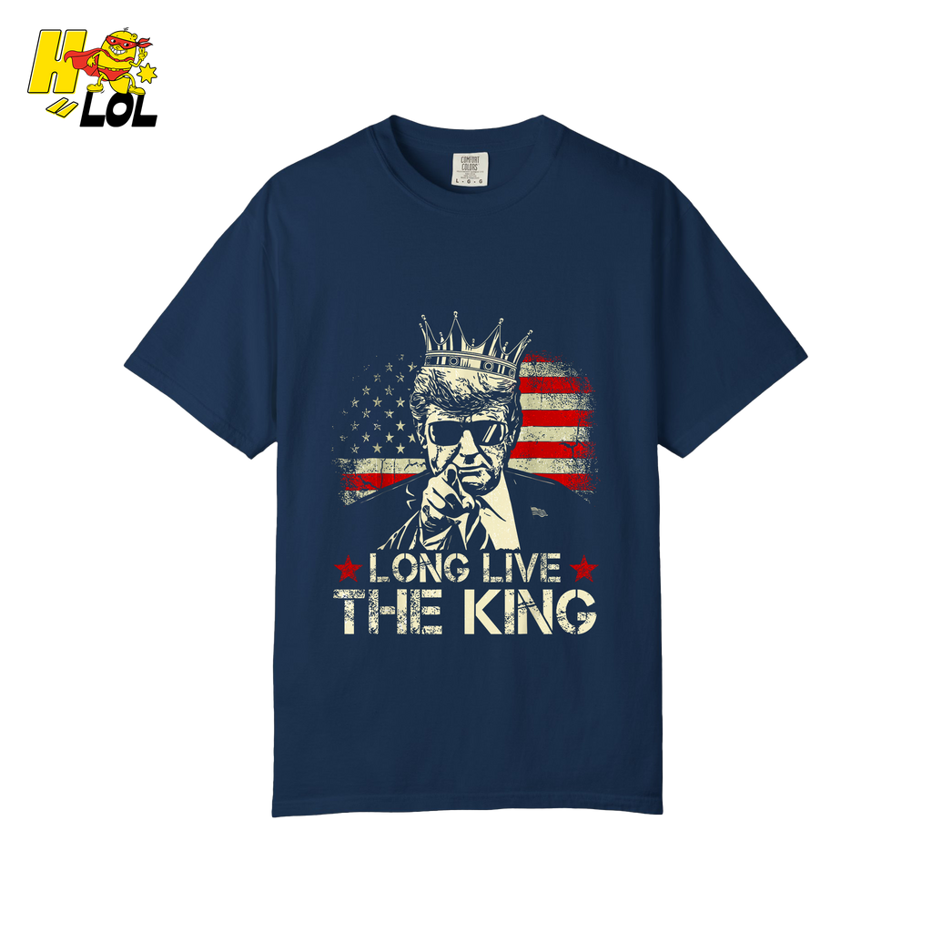 Donald Trump Long Live The King Shirt Patriotic Political Gift - HQLOL