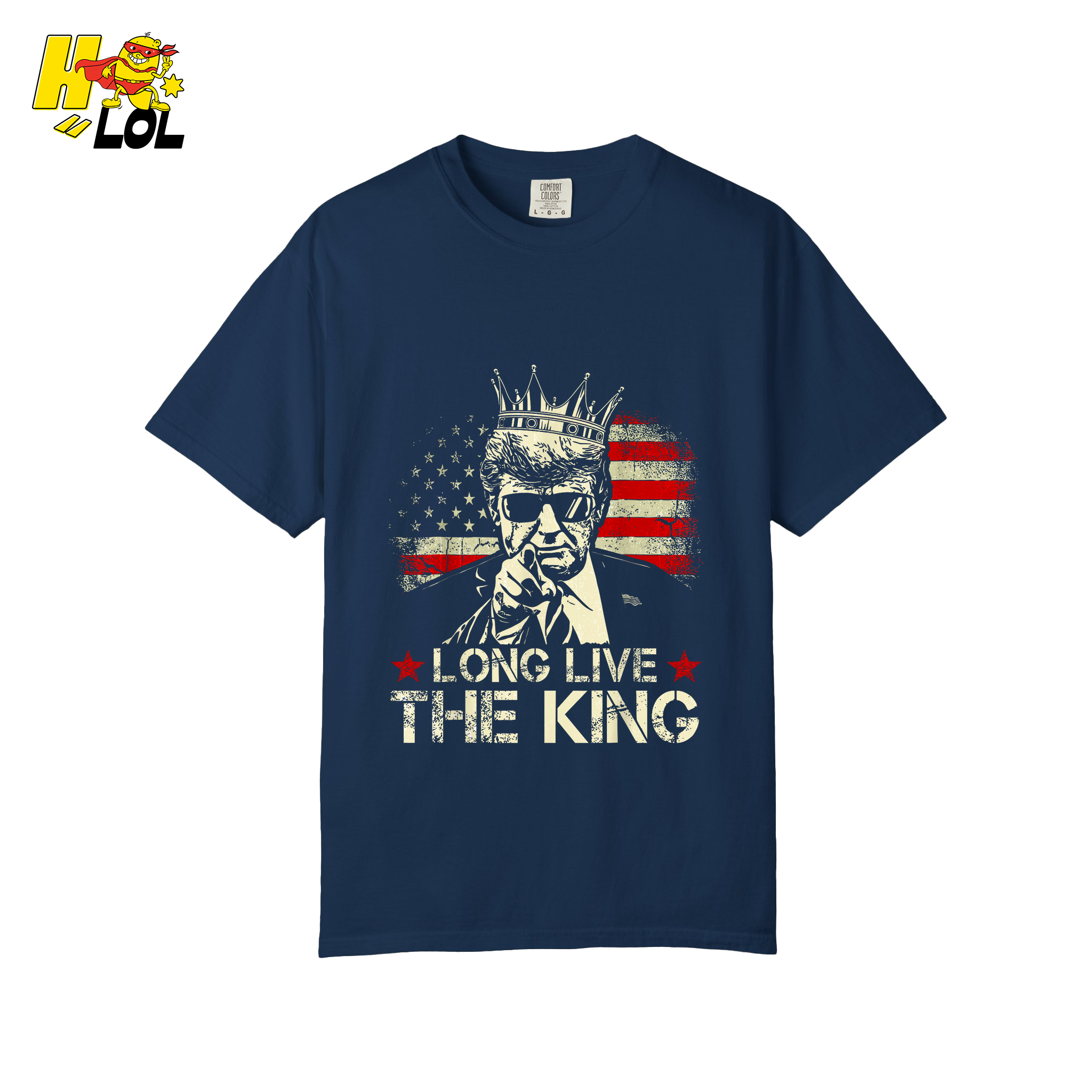Donald Trump Long Live The King Shirt Patriotic Political Gift - HQLOL