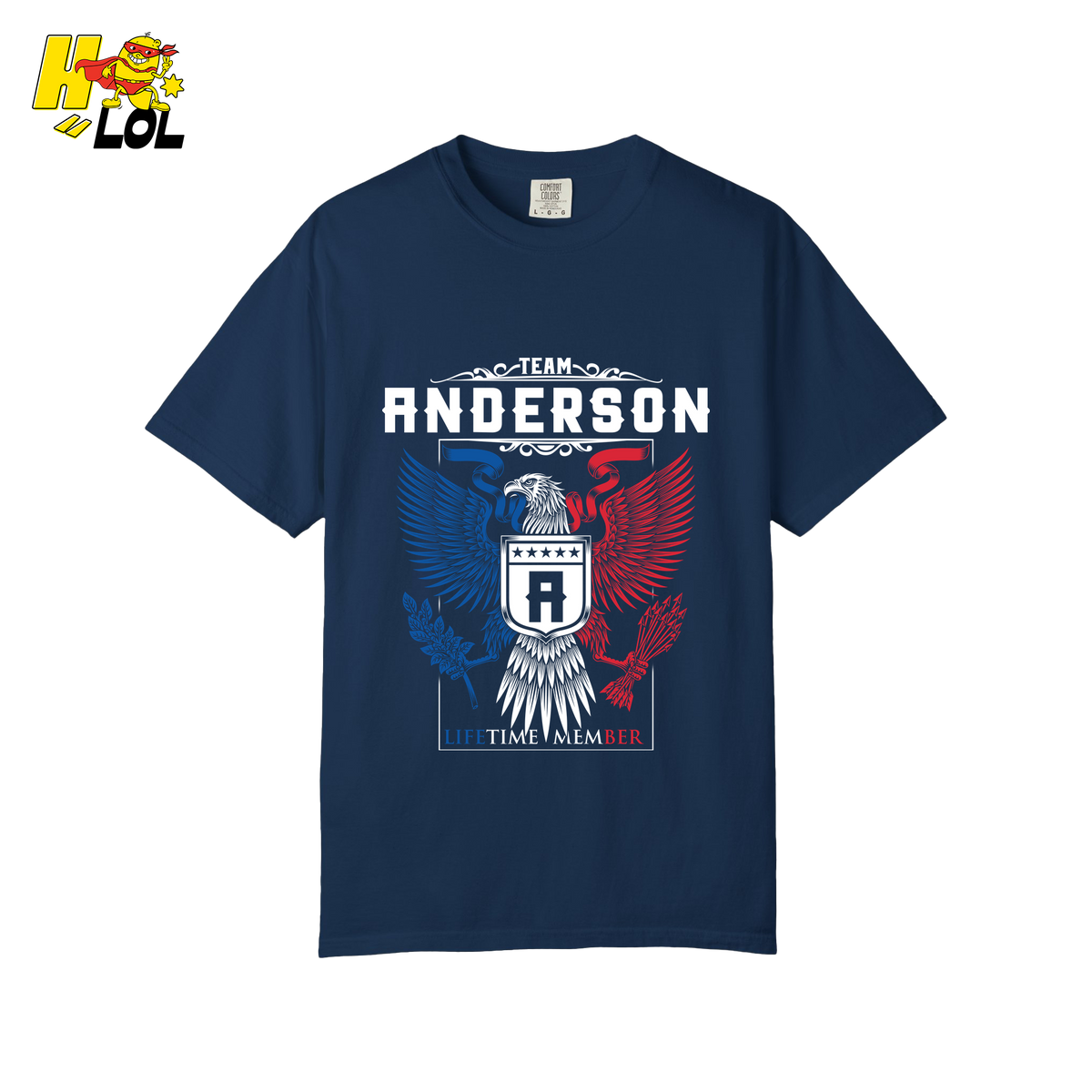 Team Anderson Lifetime Member - Family Name - HQ LOL