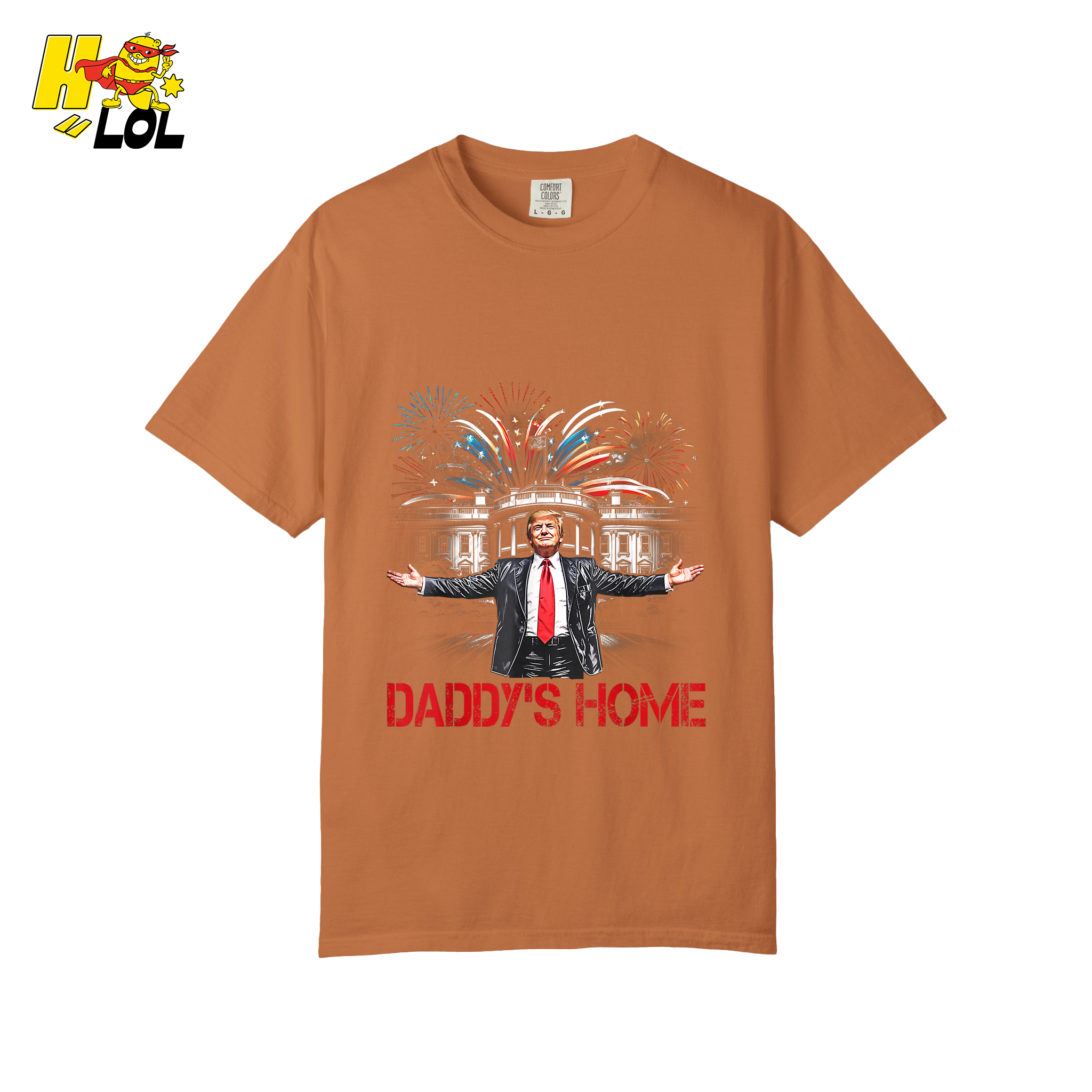 Daddy’s Home Shirt Patriotic Fireworks Political Graphic Shirt - HQLOL