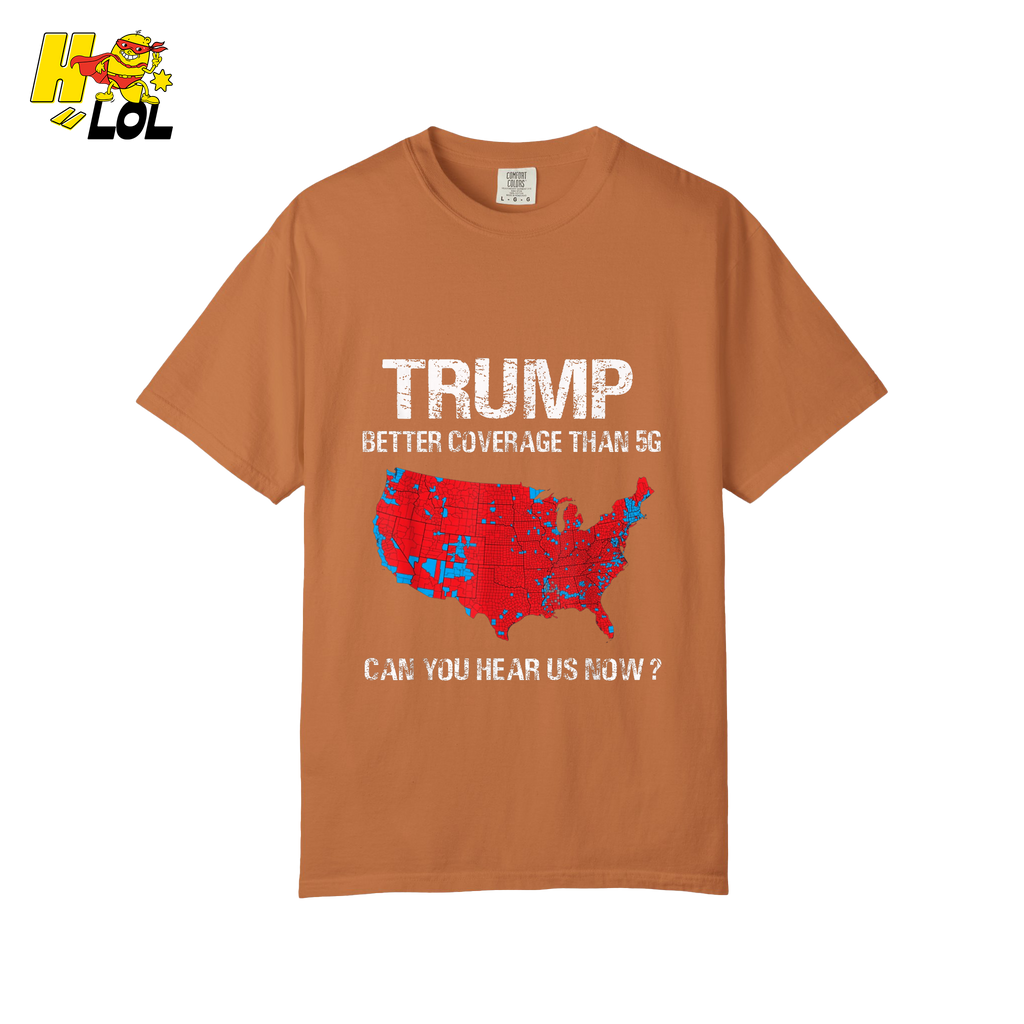 Trump 5G Coverage Map Funny Political Sarcastic Meme Shirt - HQLOL