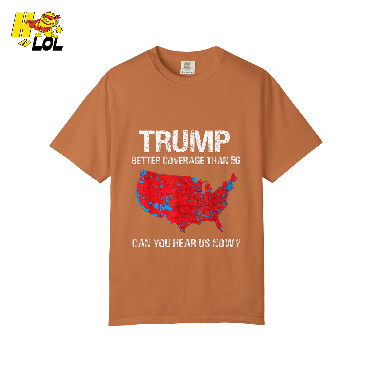 Trump 5G Coverage Map Funny Political Sarcastic Meme Shirt - HQLOL