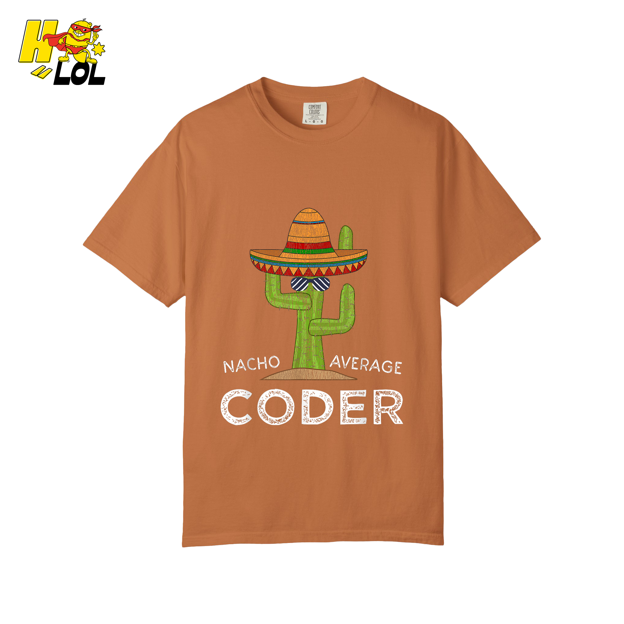 Nacho Average Coder Shirt Funny Programmer Cactus Shirt - HQLOL