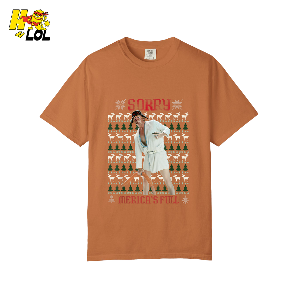 Sorry Merica’s Full Shirt Funny Ugly Christmas Holiday Shirt - HQLOL