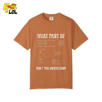 What Part of Don’t You Understand Shirt Funny Coding Programmer - HQLOL