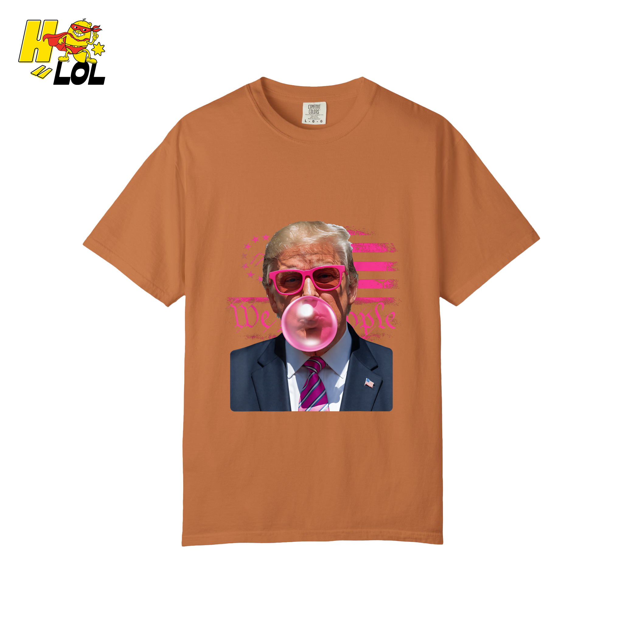 Trump Bubblegum Shirt Funny Graphic Shirt - HQLOL