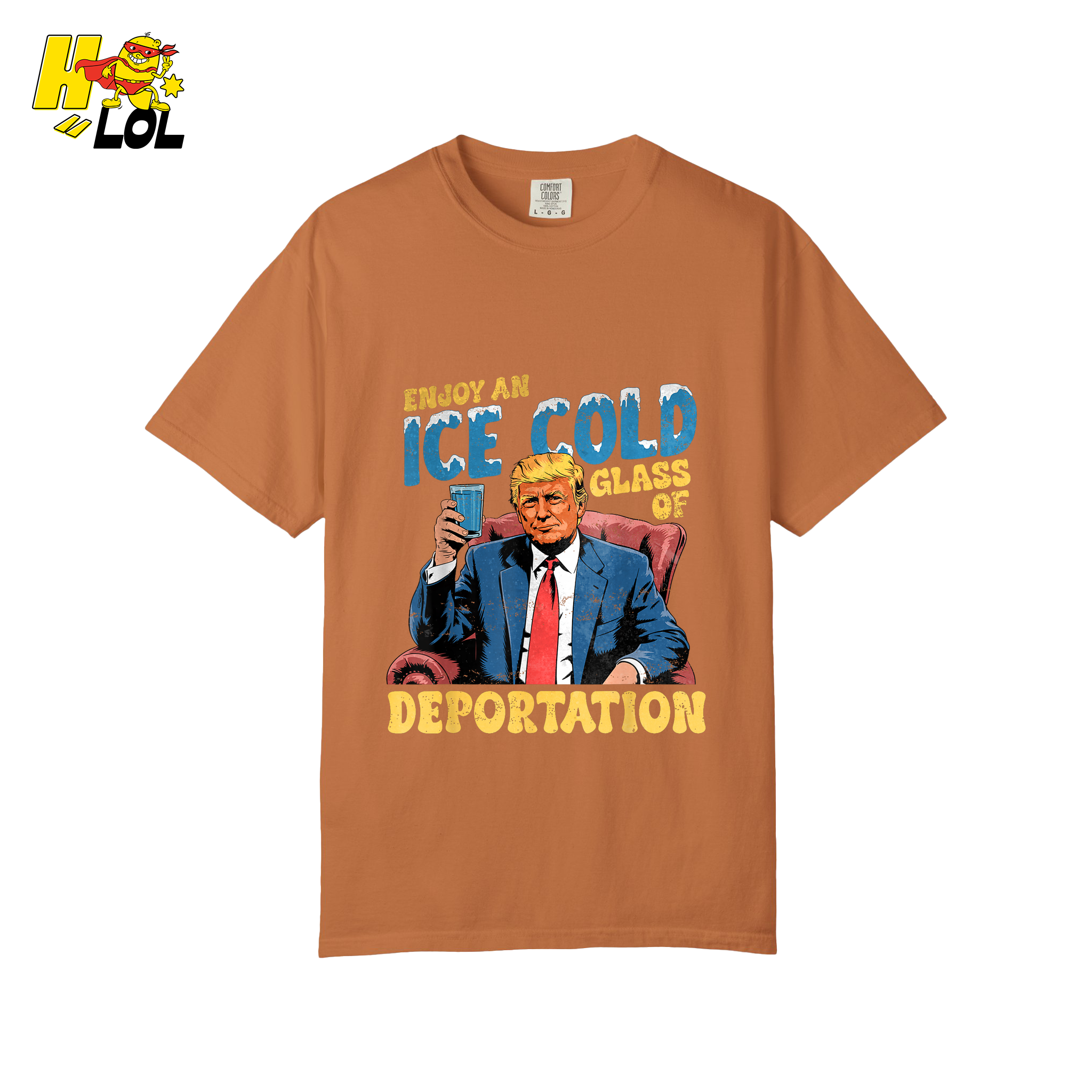 Ice Cold Glass of Deportation Shirt Funny Political Meme Shirt - HQLOL