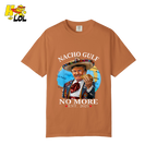 Nacho Gulf No More Shirt Funny Taco Sombrero Graphic Shirt - HQLOL