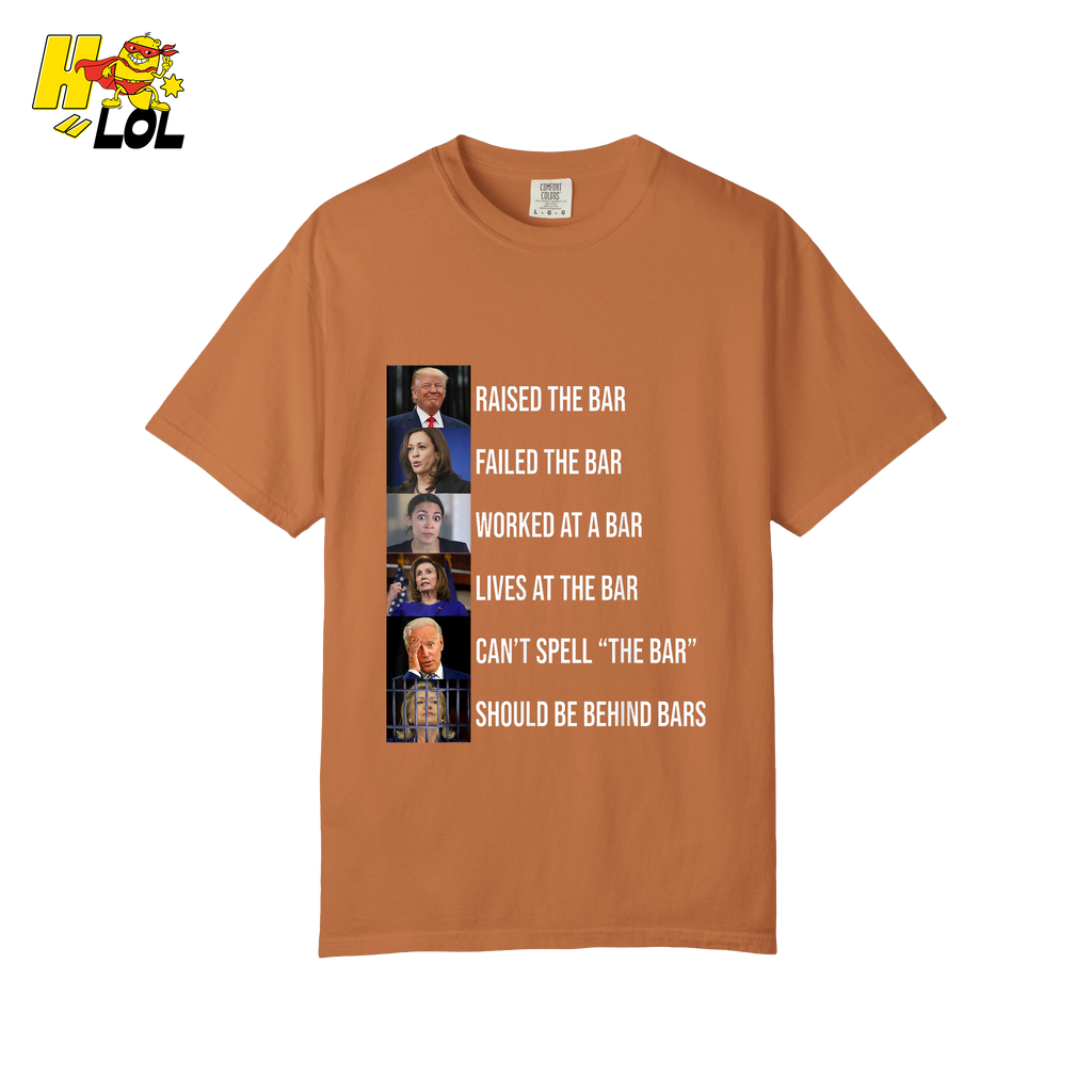 Bar Pun Anti-Democrat Political Meme Funny Sarcastic Shirt - HQLOL