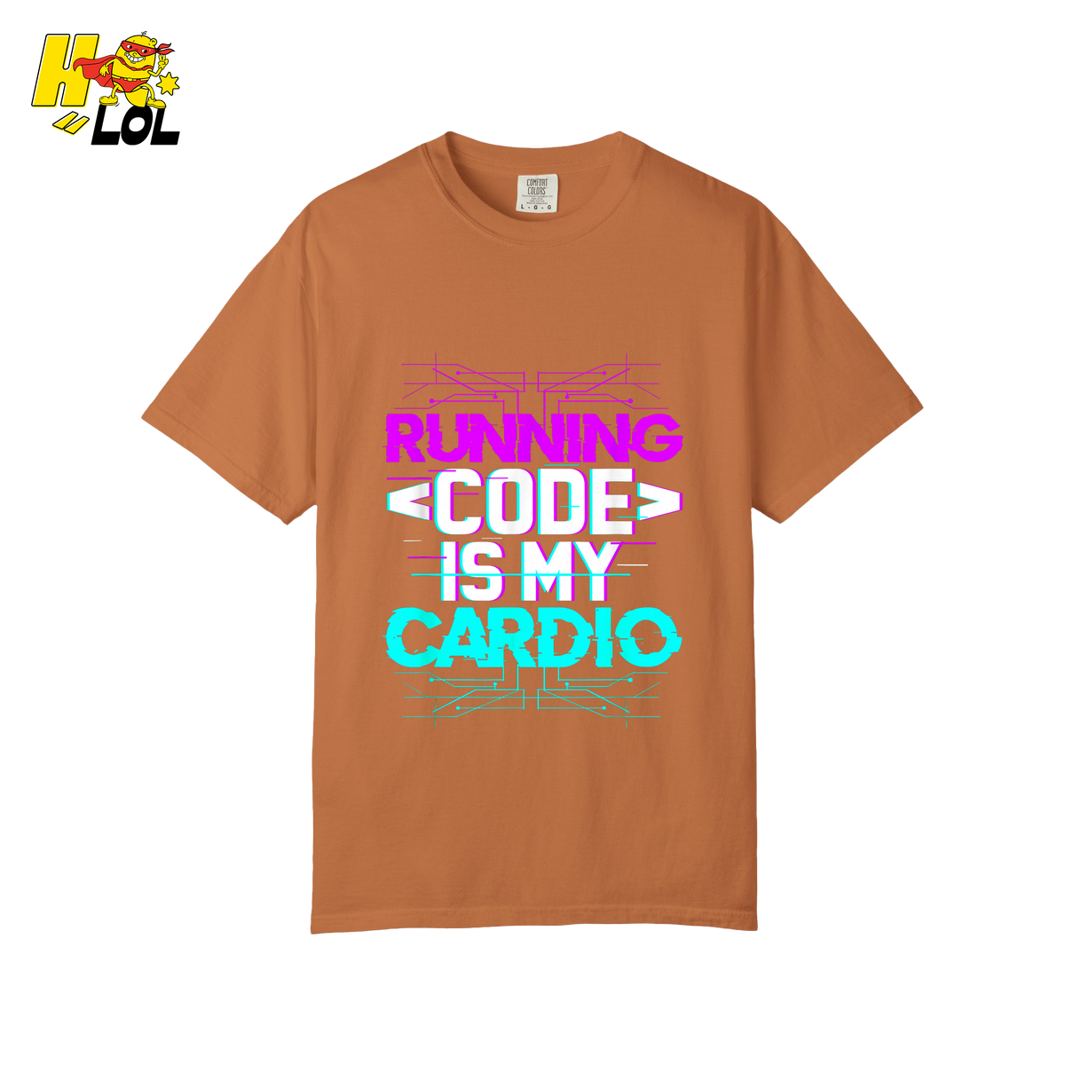Running Code Is My Cardio Shirt Funny Programmer Neon Shirt - HQLOL