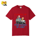 Cleaning Up Four Years of Crap Shirt Funny Political Satire Shirt - HQLOL