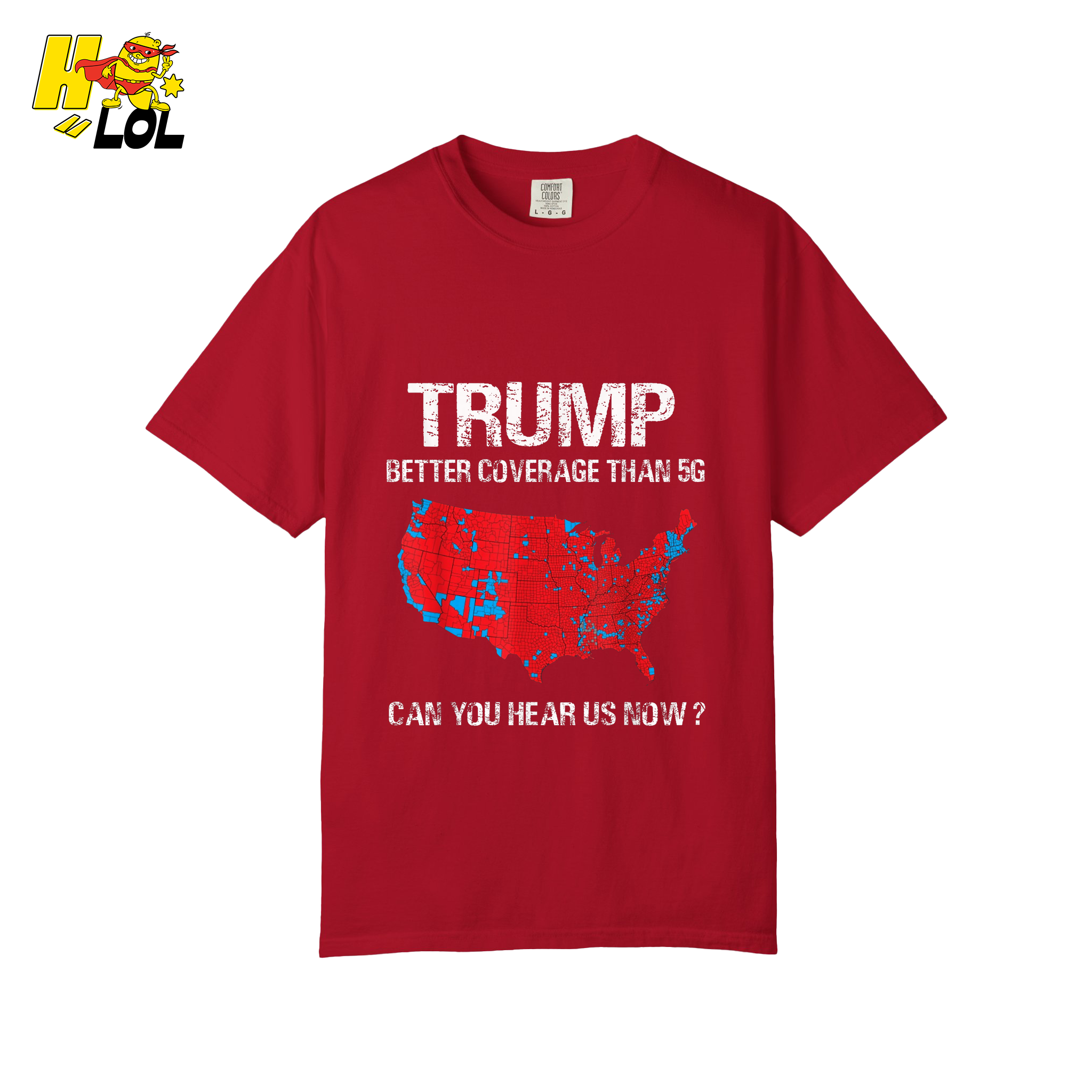 Trump 5G Coverage Map Funny Political Sarcastic Meme Shirt - HQLOL