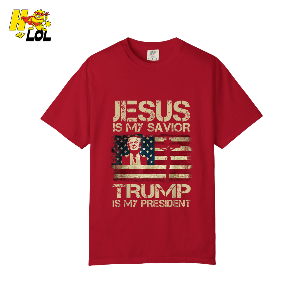 Jesus Is My Savior Trump Is My President Shirt Christian Patriotic - HQLOL