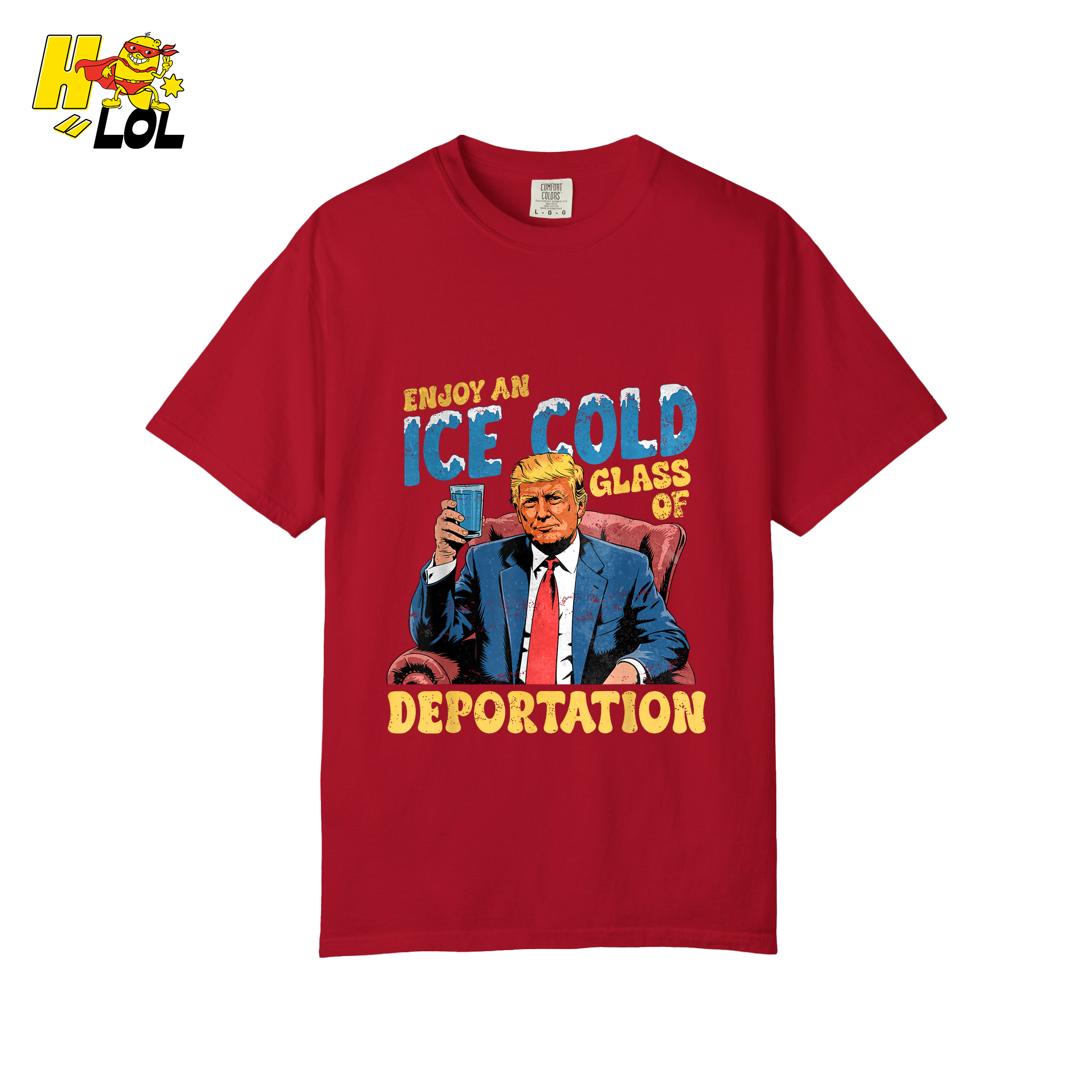 Ice Cold Glass of Deportation Shirt Funny Political Meme Shirt - HQLOL