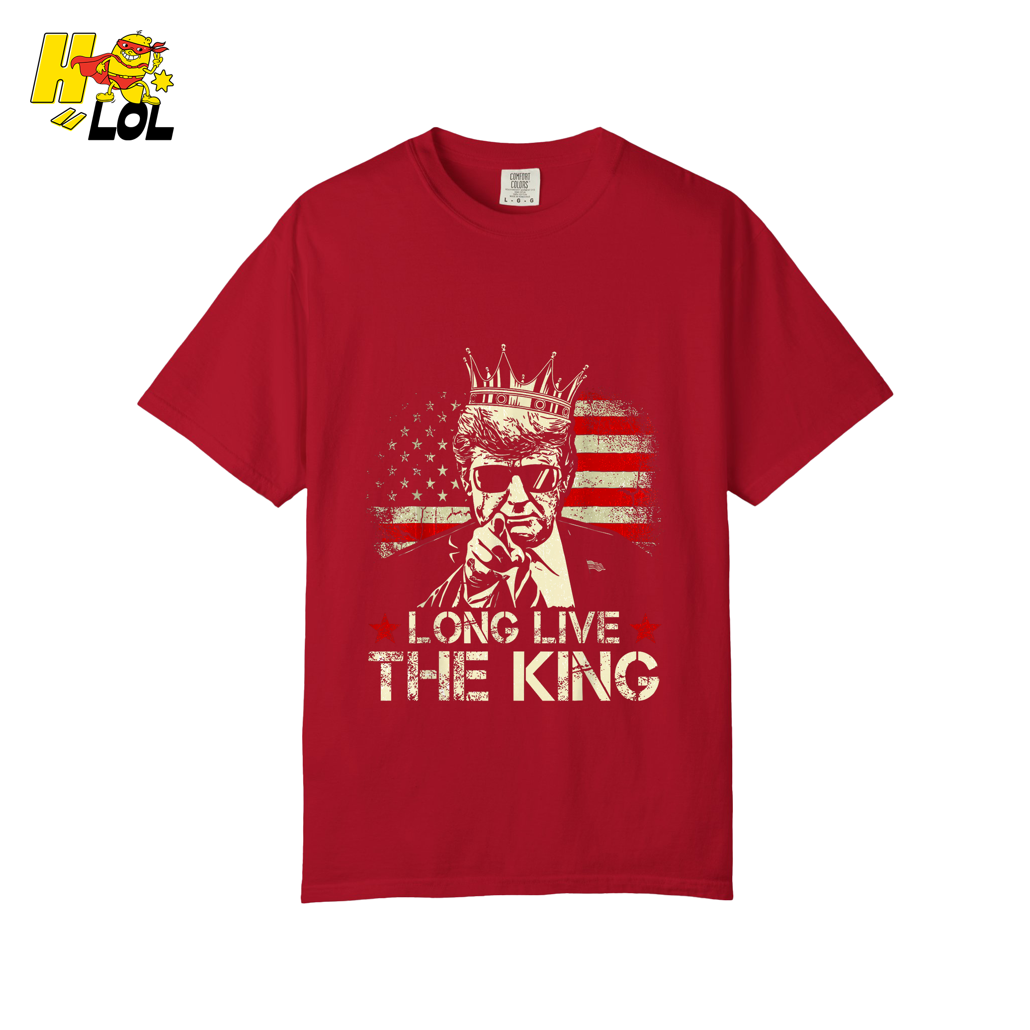 Donald Trump Long Live The King Shirt Patriotic Political Gift - HQLOL