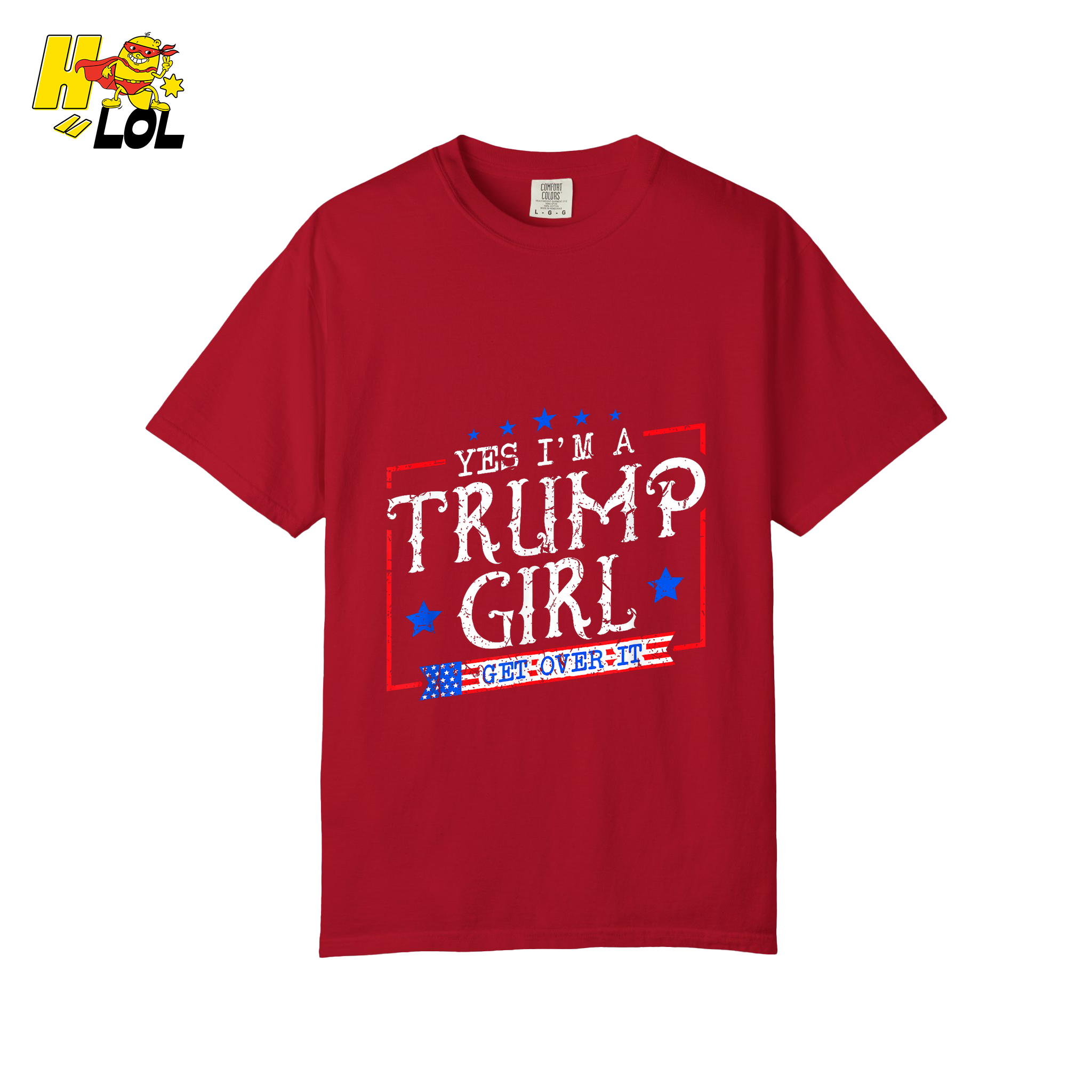 Yes I'm a Trump Girl Shirt Funny Patriotic Conservative Gift- HQLOL