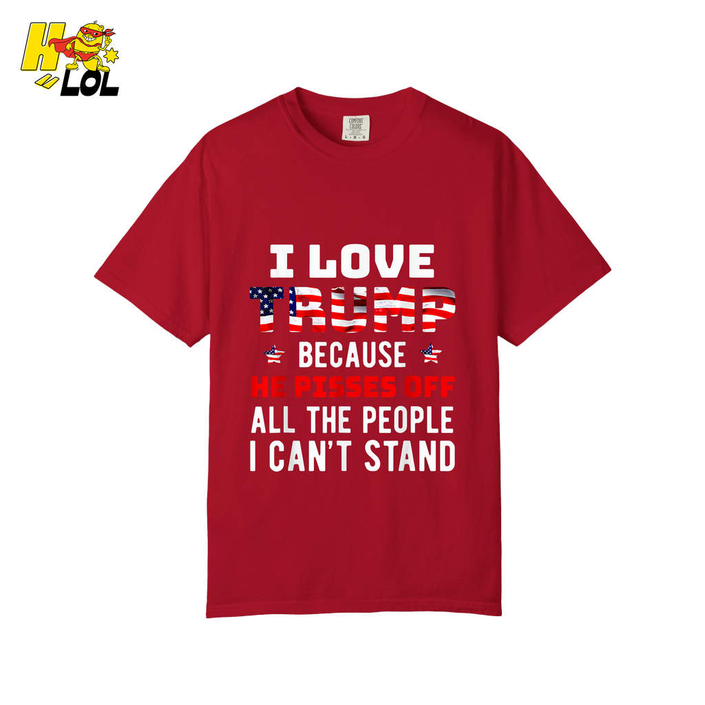 I Love Trump Shirt Funny Patriotic Quote Conservative Shirt - HQLOL