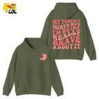 Tummy Ache Survivor Hoodie Gift For Women With Chronic Pain - HQLOL