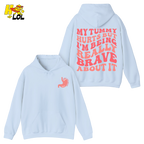 Tummy Ache Survivor Hoodie Gift For Women With Chronic Pain - HQLOL