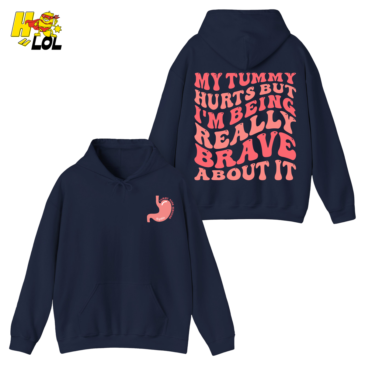 Tummy Ache Survivor Hoodie Gift For Women With Chronic Pain - HQLOL