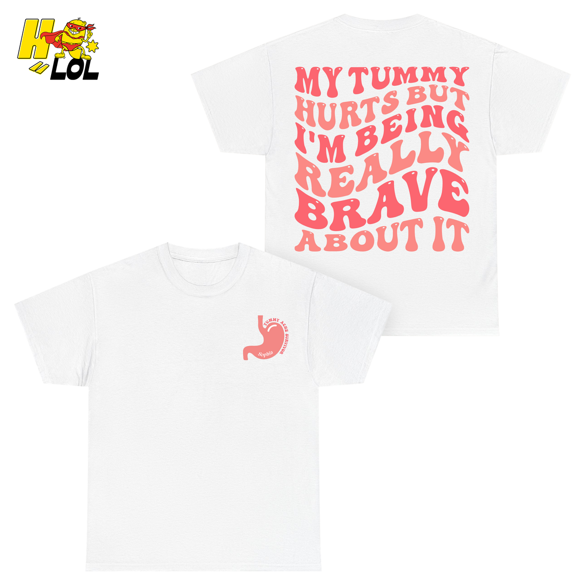 Tummy Ache Survivor Shirt Gift For Women With Chronic Pain - HQLOL