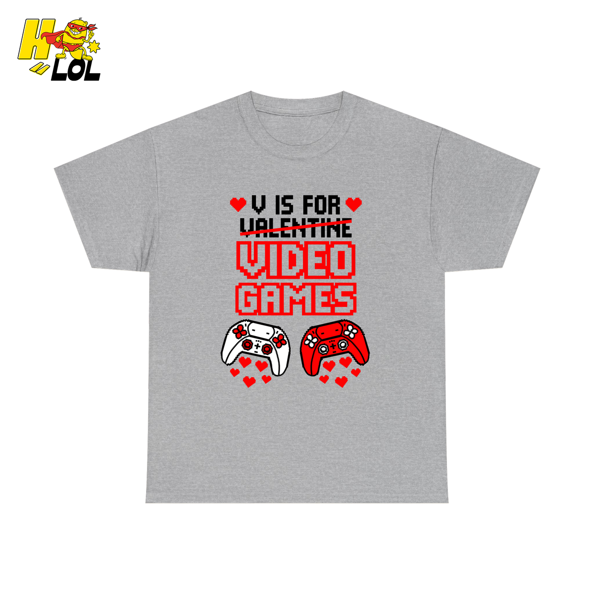 V Is For Video Games T-shirt Anti Valentine Gift For Gamer - HQLOL