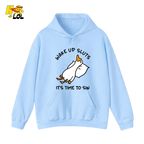 Wake Up Sluts It's Time To Sin Funny Duck Hoodie Gift for Friends - HQLOL