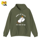 Wake Up Sluts It's Time To Sin Funny Duck Hoodie Gift for Friends - HQLOL