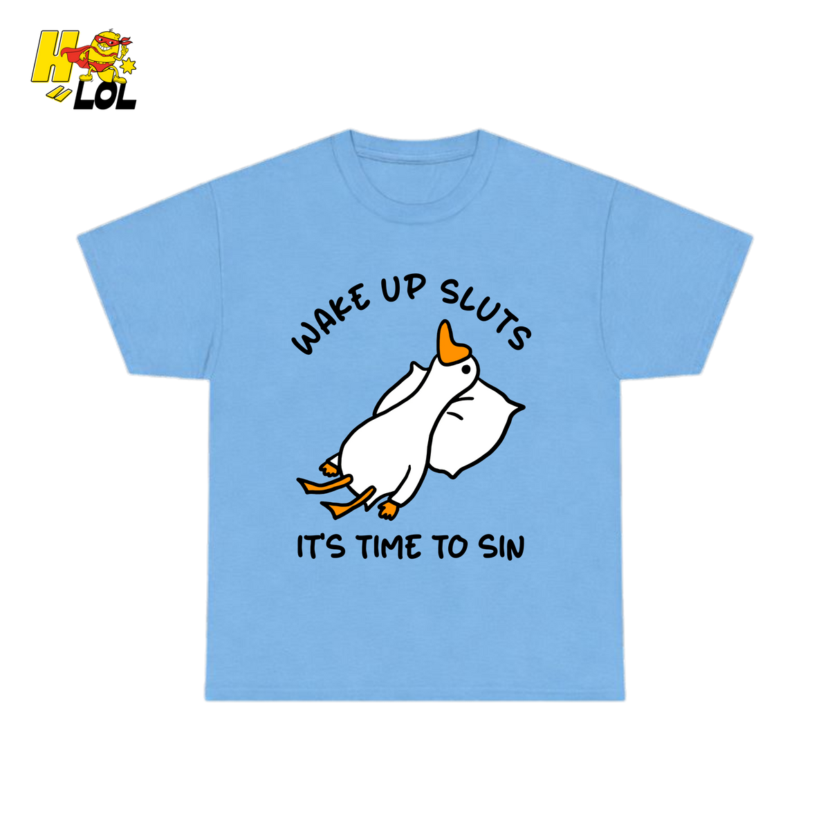 Wake Up Sluts It's Time To Sin Funny Duck T-shirt Gift for Friends - HQLOL