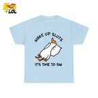 Wake Up Sluts It's Time To Sin Funny Duck T-shirt Gift for Friends - HQLOL