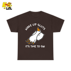 Wake Up Sluts It's Time To Sin Funny Duck T-shirt Gift for Friends - HQLOL