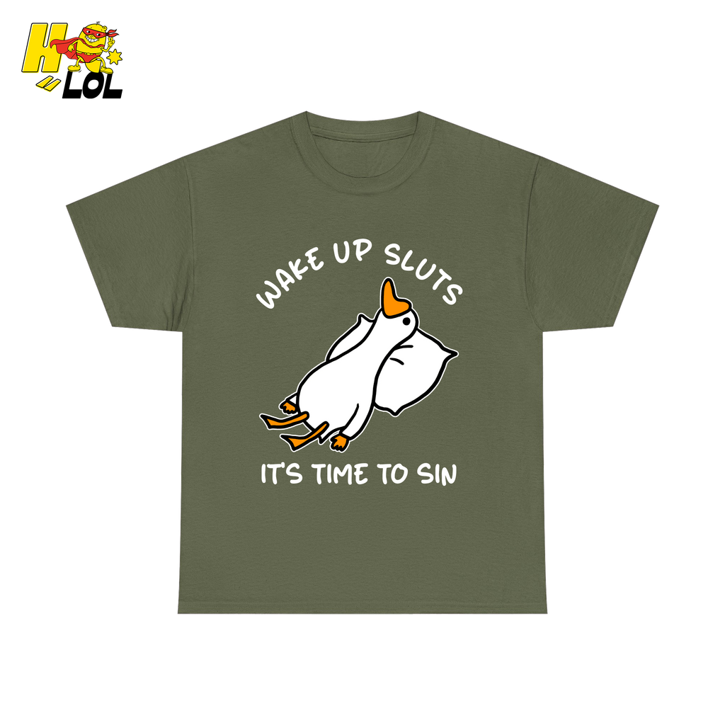 Wake Up Sluts It's Time To Sin Funny Duck T-shirt Gift for Friends - HQLOL