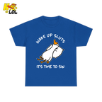 Wake Up Sluts It's Time To Sin Funny Duck T-shirt Gift for Friends - HQLOL