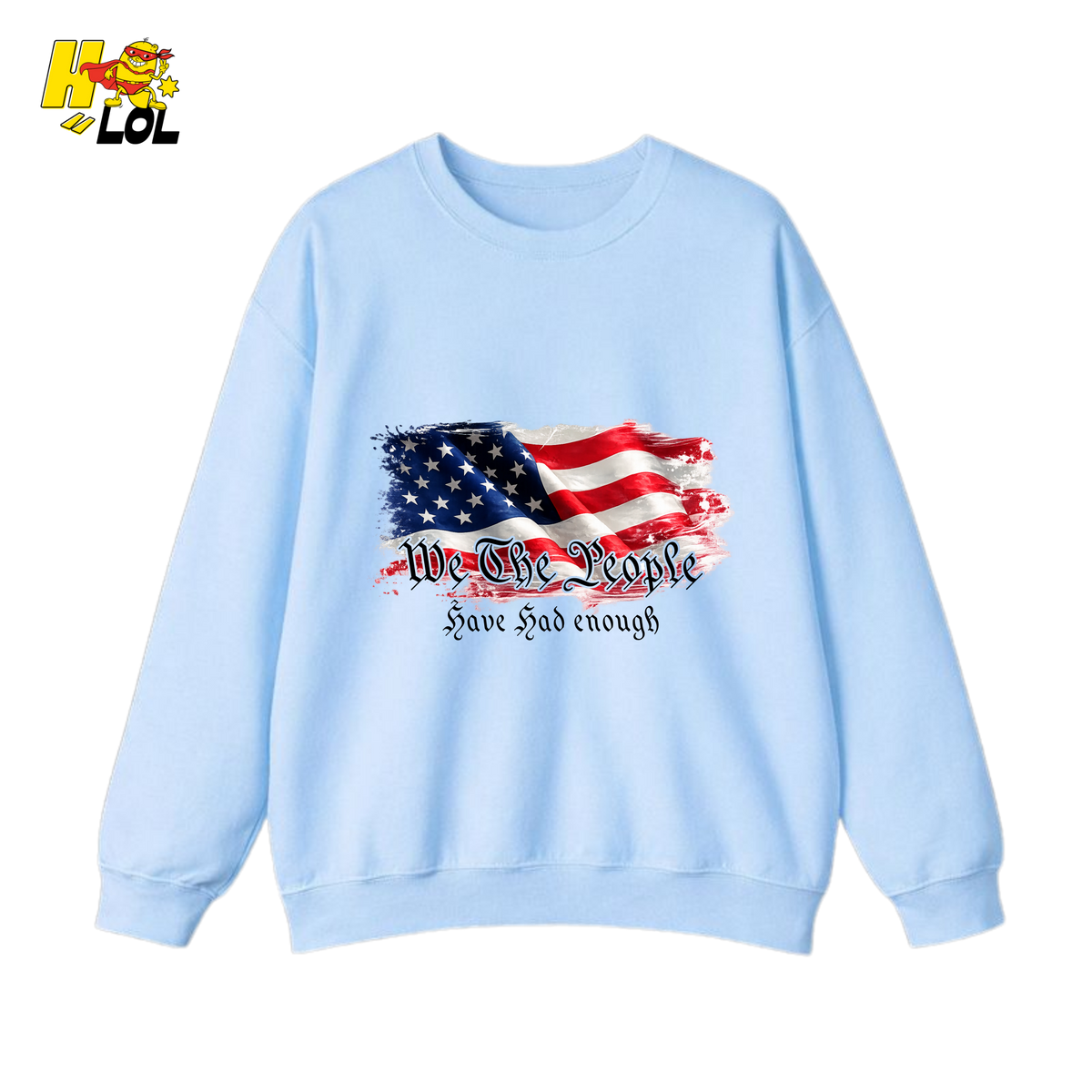 We The People American Flag Sweatshirt Gift for Republicans - HQLOL
